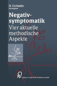 Title: Negativsymptomatik: Vier aktuelle methodische Aspekte, Author: H. Gerbaldo