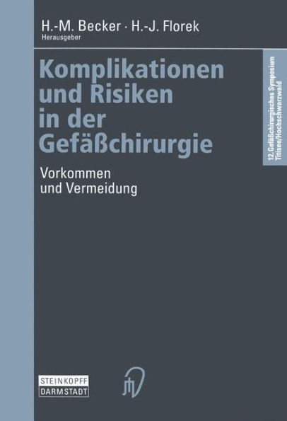 Komplikationen und Risiken in der Gefäßchirurgie: Vorkommen und Vermeidung