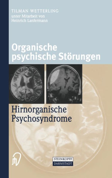 Organische psychische Storungen: Hirnorganische Psychosyndrome