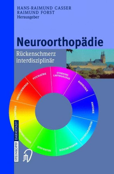 Neuroorthopädie: Rückenschmerz interdisziplinär / Edition 1