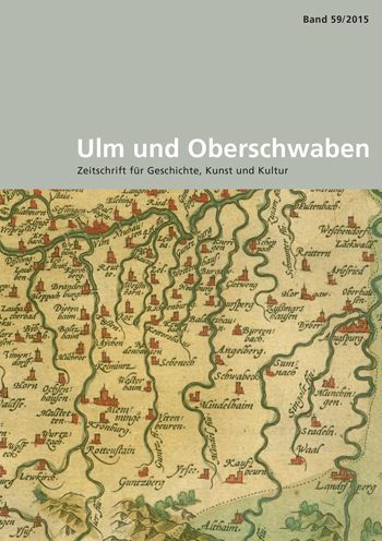 Ulm und Oberschwaben: Zeitschrift fur Geschichte, Kunst und Kultur. Im Auftrag des Vereins fur Kunst und Altertum in Ulm und Oberschwaben e.V. und der Gesellschaft Oberschwaben fur Geschichte und Kultur e.V. herausgegeben von Andreas Schmauder und Michael