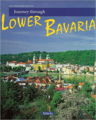 Title: Journey Through Lower Bavaria, Author: Martin Siepmann