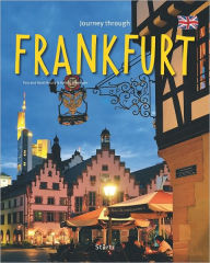 Title: Journey Through Frankfurt, Author: Tina Herzig