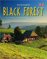 Title: Journey Through the Black Forest, Author: Martin Schulte-Kellinghaus