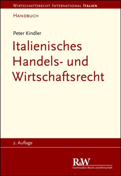 Italienisches Handels- und Wirtschaftsrecht: Handbuch