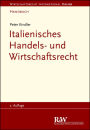 Italienisches Handels- und Wirtschaftsrecht: Handbuch