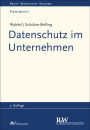 Datenschutz im Unternehmen: Handbuch