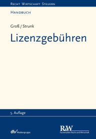 Title: Lizenzgebühren, Author: Michael Groß