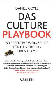 Title: Das Culture Playbook: 60 effektive Werkzeuge für den Erfolg Ihres Teams, Author: Daniel Coyle