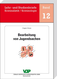 Title: Bearbeitung von Jugendsachen, Author: Horst Clages