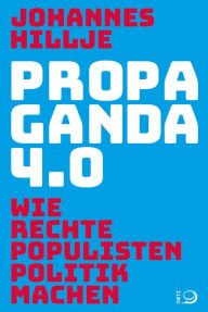 Title: Populismus 4.0: Wie rechte Populisten Politik machen, Author: Francesco Savignano