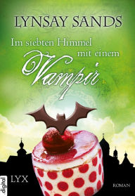 Title: Im siebten Himmel mit einem Vampir, Author: Lynsay Sands