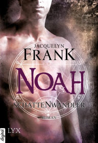 Title: Schattenwandler - Noah, Author: Jacquelyn Frank