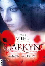 Title: Darkyn: Im bann der träume (Private Demon), Author: Lynn Viehl
