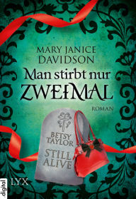 Title: Man stirbt nur zweimal, Author: MaryJanice Davidson