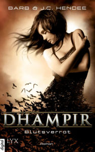 Title: Dhampir - Blutsverrat, Author: J. C. Hendee