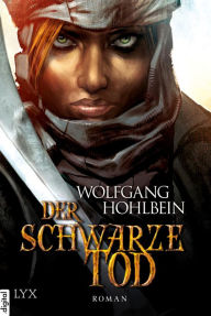 Title: Die Chronik der Unsterblichen - Der schwarze Tod, Author: Wolfgang Hohlbein