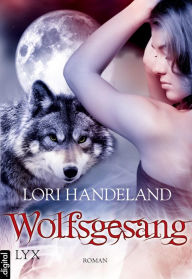 Title: Wolfsgesang, Author: Lori Handeland