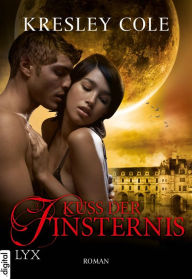 Title: Kuss der Finsternis (No Rest for the Wicked), Author: Kresley Cole