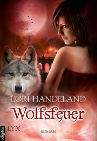 Title: Wolfsfeuer, Author: Lori Handeland