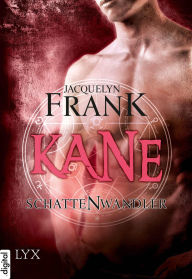 Title: Schattenwandler - Kane, Author: Jacquelyn Frank