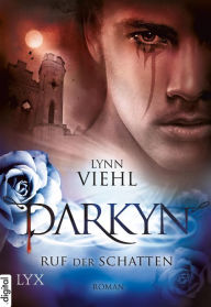 Title: Darkyn: Ruf der schatten (Twilight Fall), Author: Lynn Viehl