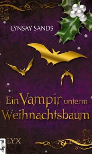Title: Romantic Christmas - Ein Vampir unterm Weihnachtsbaum, Author: Lynsay Sands