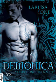 Title: Demonica - Versuchung der Nacht, Author: Larissa Ione