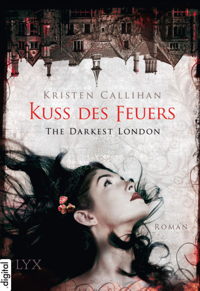 The Darkest London - Kuss des Feuers