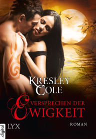 Title: Versprechen der Ewigkeit (Dreams of a Dark Warrior), Author: Kresley Cole