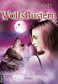 Title: Wolfsflüstern, Author: Lori Handeland
