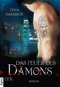 Title: Das Feuer des Dämons, Author: Thea Harrison