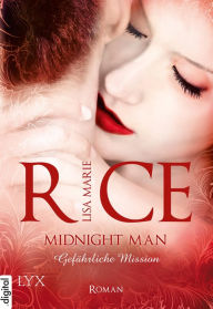 Title: Midnight Man - Gefährliche Mission, Author: Lisa Marie Rice
