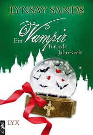 Title: Ein Vampir für jede Jahreszeit, Author: Lynsay Sands