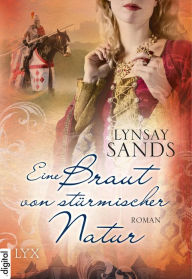 Title: Eine Braut von stürmischer Natur, Author: Lynsay Sands