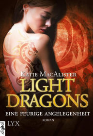 Title: Light Dragons - Eine feurige Angelegenheit, Author: Katie MacAlister