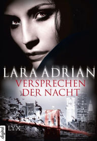 Title: Versprechen der Nacht (A Touch of Midnight), Author: Lara Adrian