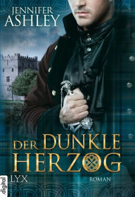 Title: Der dunkle Herzog, Author: Jennifer Ashley