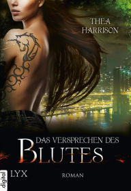 Title: Das Versprechen des Blutes, Author: Thea Harrison