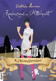 Title: M.J. Holliday: Geisterjägerin - Rendezvous um Mitternacht, Author: Victoria Laurie