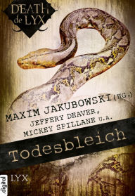 Title: Death de LYX - Todesbleich, Author: Howard Engel