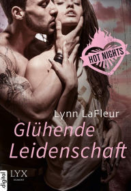 Title: Hot Nights - Glühende Leidenschaft, Author: Lynn LaFleur
