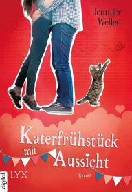 Title: Katerfrühstück mit Aussicht, Author: Jennifer Wellen