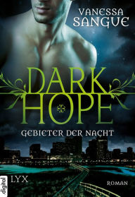 Title: Dark Hope - Gebieter der Nacht, Author: Vanessa Sangue