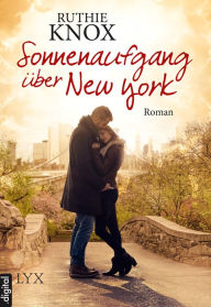 Title: Sonnenaufgang über New York, Author: Ruthie Knox