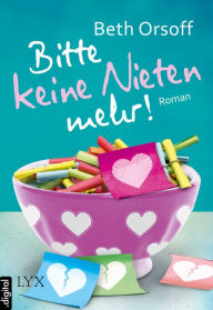 Title: Bitte keine Nieten mehr!, Author: Beth Orsoff