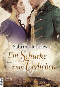 Title: Ein Schurke zum Verlieben, Author: Sabrina Jeffries