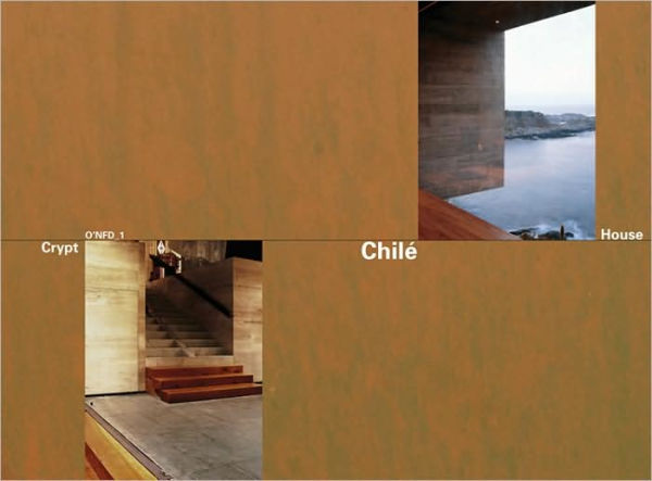 Chile: Crypt and House