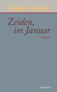 Title: Zeiden, im Januar, Author: Ursula Ackrill