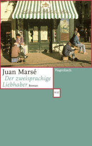 Title: Der zweisprachige Liebhaber: Roman, Author: Juan Marsé